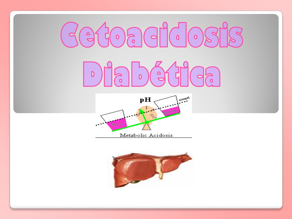 diabéticos cetoacidosis diapositivas ppt